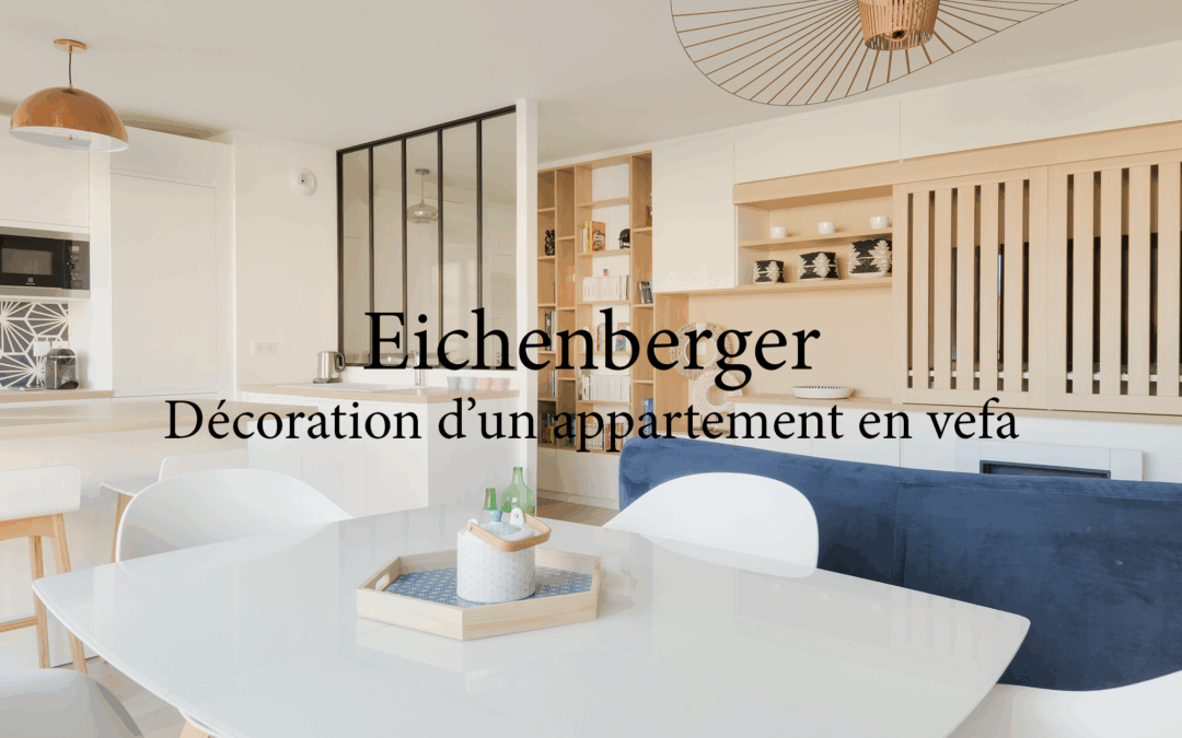 Eichenberger – décoration d’un appartement