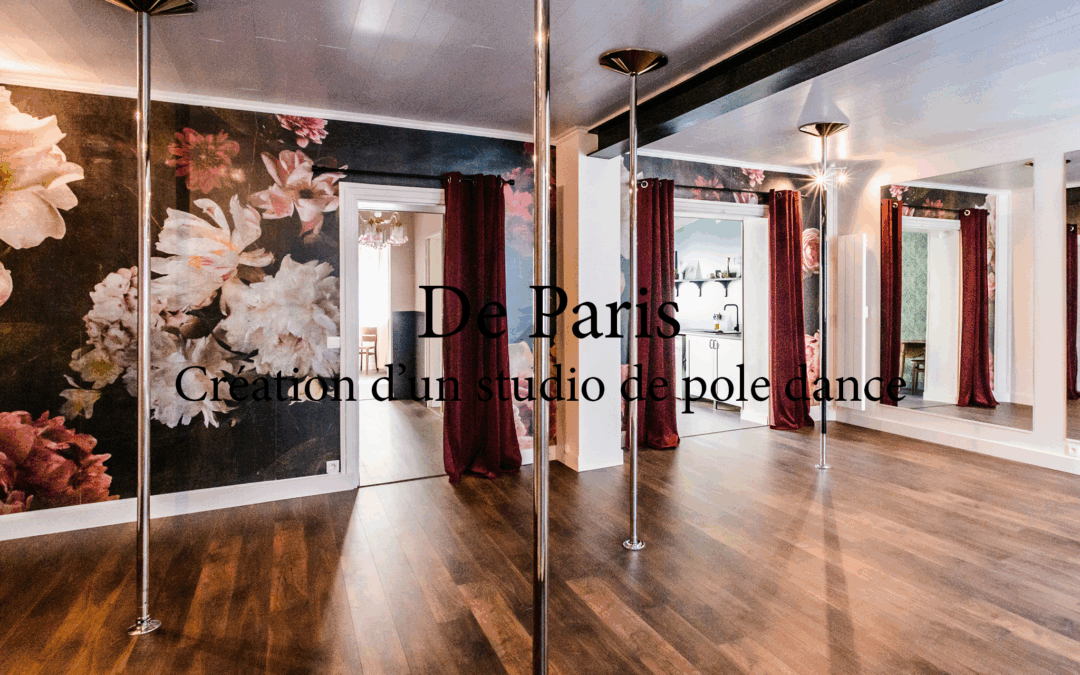 De Paris – Création d’un studio de pole dance