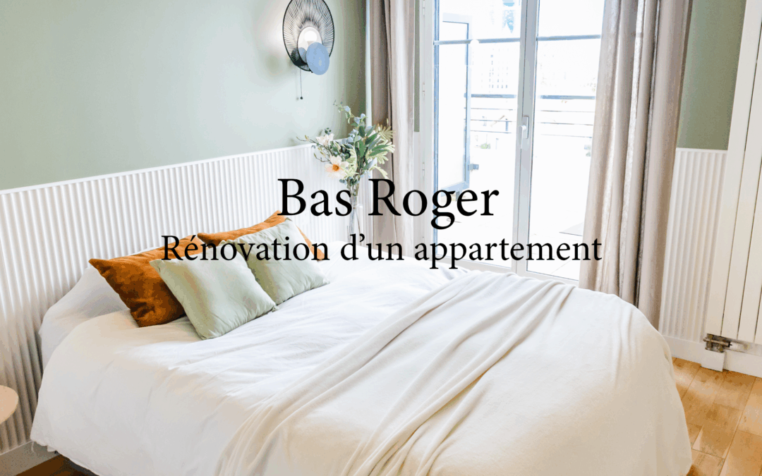 Bas Roger – rénovation d’un appartement de 150m2 à Suresnes